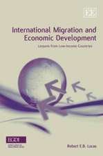 International Migration and Economic Development – Lessons from Low–Income Countries