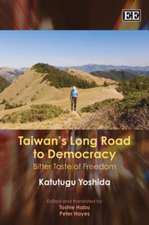 Taiwan′s Long Road to Democracy – Bitter Taste of Freedom