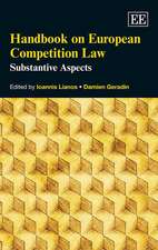 Handbook on European Competition Law – Substantive Aspects