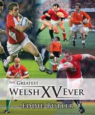 Butler, E: Greatest Welsh XV Ever