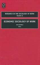 Economic Sociology of Work