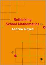 Rethinking School Mathematics