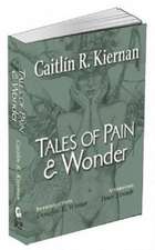 Tales of Pain and Wonder