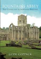 Coppack, G: Fountains Abbey