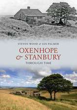 Oxenhope and Stanbury Through Time