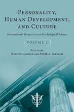 Personality, Human Development, and Culture: International Perspectives On Psychological Science (Volume 2)