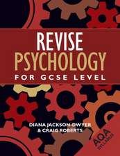 Revise Psychology for GCSE Level: AQA