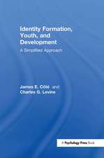 Identity Formation, Youth, and Development: A Simplified Approach