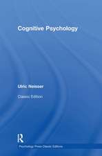 Cognitive Psychology: Classic Edition