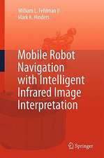 Mobile Robot Navigation with Intelligent Infrared Image Interpretation