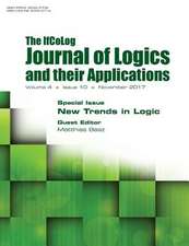 Ifcolog Journal of Logics and Their Applications Volume 4, Number 10. New Trends in Logic