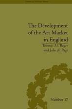 The Development of the Art Market in England: Money as Muse, 1730–1900