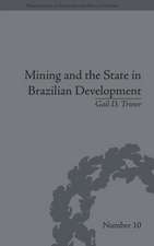 Mining and the State in Brazilian Development