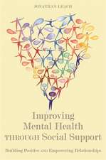 Improving Mental Health Through Social Support