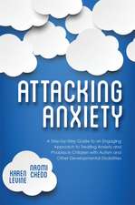 Attacking Anxiety