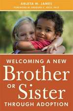 Welcoming a New Brother or Sister Through Adoption