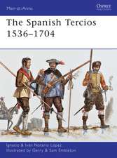 The Spanish Tercios 1536–1704