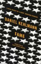 Kehlmann, D: Fame