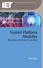 Trusted Platform Modules: Why, When and How to Use Them