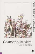 Cosmopolitanism: Uses of the Idea