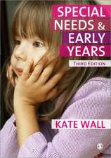 Special Needs and Early Years