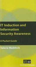 IT Induction and Information Security Awareness: A Pocket Guide