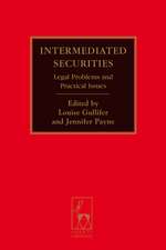 Intermediated Securities: Legal Problems and Practical Issues