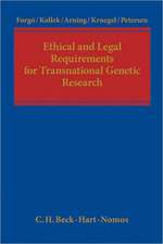 Ethical and Legal Requirements of Transnational Genetic Research