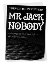 MR Jack Nobody: From Karl Marx to the Radical Socialism of President Obama... His Dreams, Politics, and Performance in Office