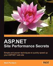 ASP.Net Site Performance Secrets