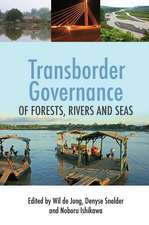 Transborder Governance of Forests, Rivers and Seas