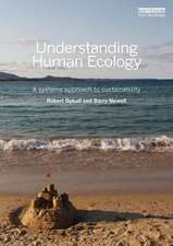 Understanding Human Ecology: A systems approach to sustainability