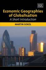 Economic Geographies of Globalisation – A Short Introduction