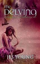 The Delving: Volume 2