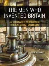 The Men Who Invented Britain