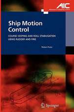 Ship Motion Control: Course Keeping and Roll Stabilisation Using Rudder and Fins