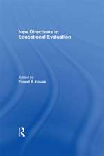 New Directions In Educational Evaluation