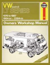 Volkswagen LT Series 1976-87 Owner's Workshop Manual: VW LT Petrol Vans & Light Trucks (76 - 87) up to E