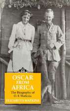 Oscar from Africa: The Biography of O.F. Watkins