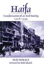 Haifa: Transformation of Arab Society, 1918-1939