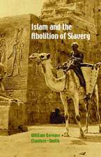 Clarence-Smith, W: Islam and the Abolition of Slavery