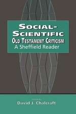 Social-Scientific Old Testament Criticism: A Sheffield Reader