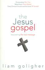 The Jesus Gospel