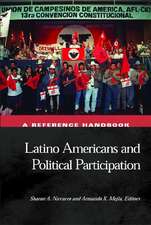 Latino Americans and Political Participation: A Reference Handbook