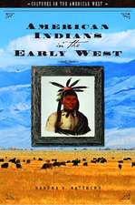 American Indians in the Early West