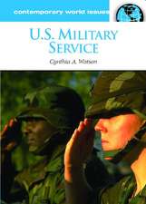 U.S. Military Service: A Reference Handbook