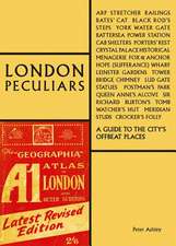 London Peculiars: A Handbook for Offbeat Explorers