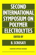 Second International Symposium on Polymer Electrolytes