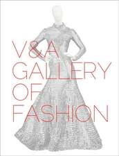 V&a Gallery of Fashion