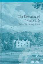 The Romance of Private Life: by Sarah Harriet Burney